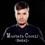 دانلود آهنگ Mustafa Ceceli به نام Bedel