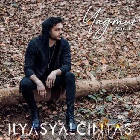 دانلود آهنگ Ilyas Yalcintas به نام Yağmur (Akustik)